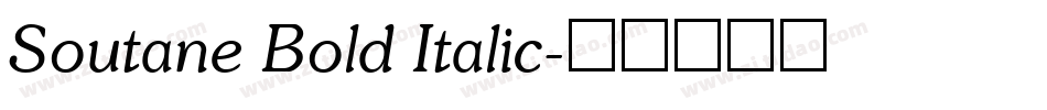 Soutane Bold Italic字体转换